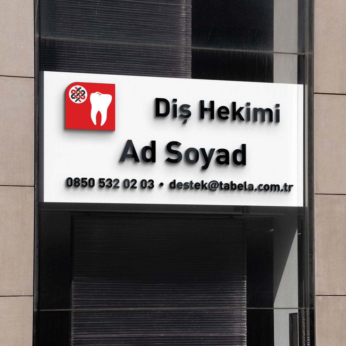 Diş Hekimi ve Poliklinik Tabelası