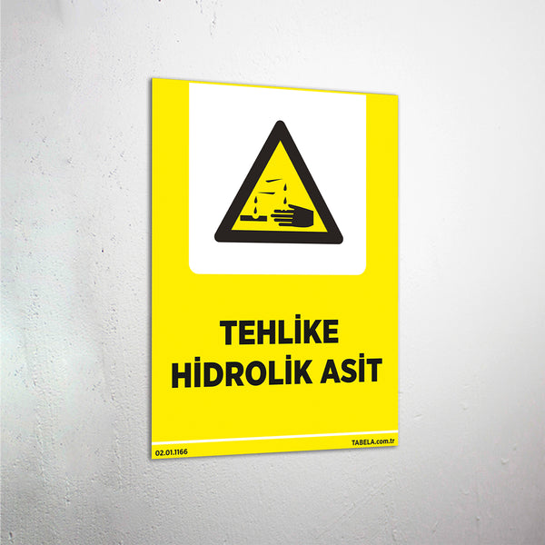 Tehlike Hidrolik Asit Levhası