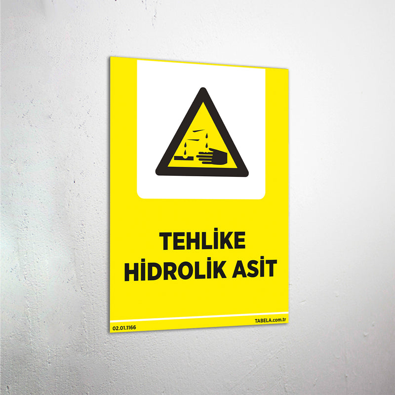 Tehlike Hidrolik Asit Levhası