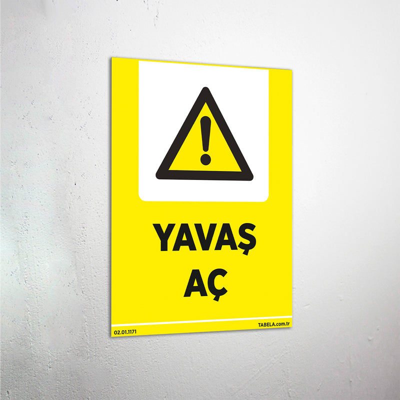 Yavaş Aç Levhası