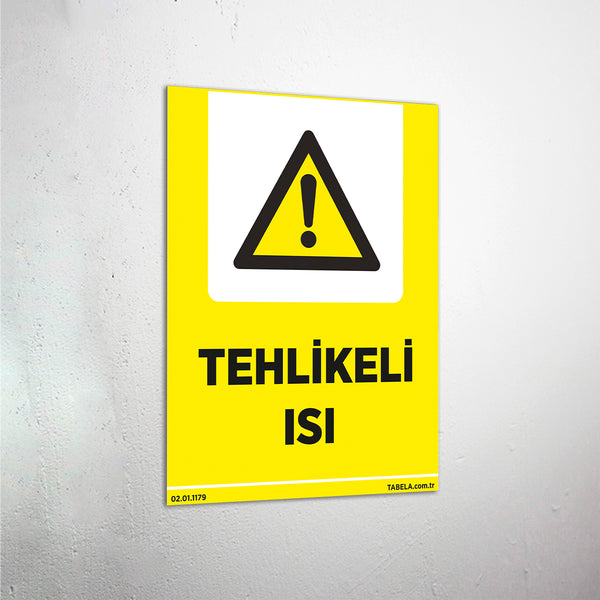 Tehlikeli Isı Levhası