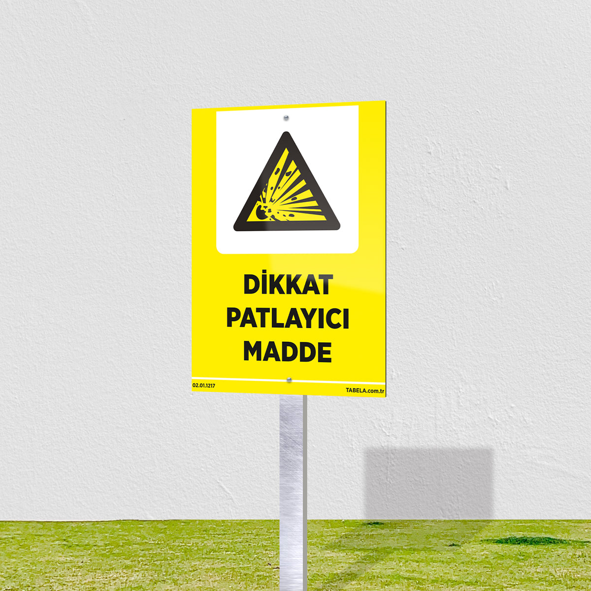 Dikkat Patlayıcı Madde levhası