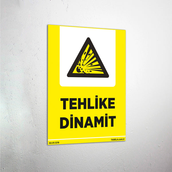 Tehlike Dinamit Levhası