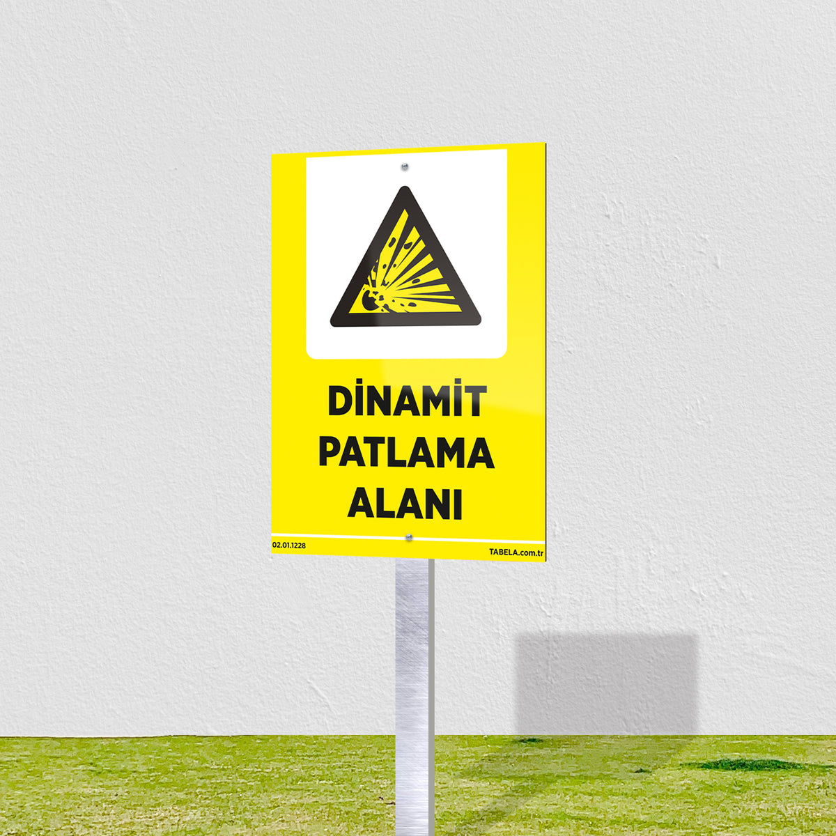 Dinamit Patlama Alanı Levhası