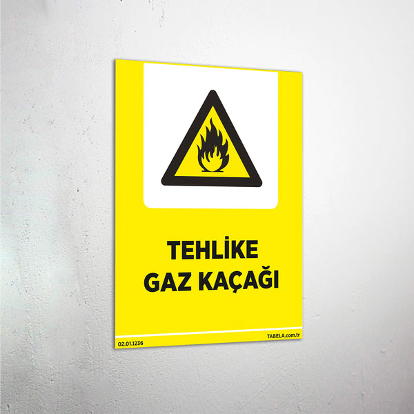 Tehlike Gaz Kaçağı Levhası