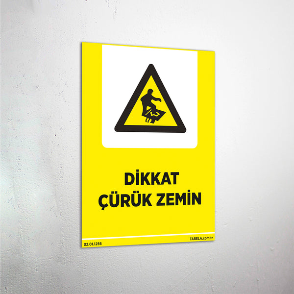 Dikkat Çürük Zemin Levhası