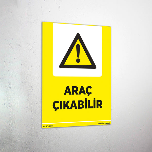 Araç Çıkabilir Levhası