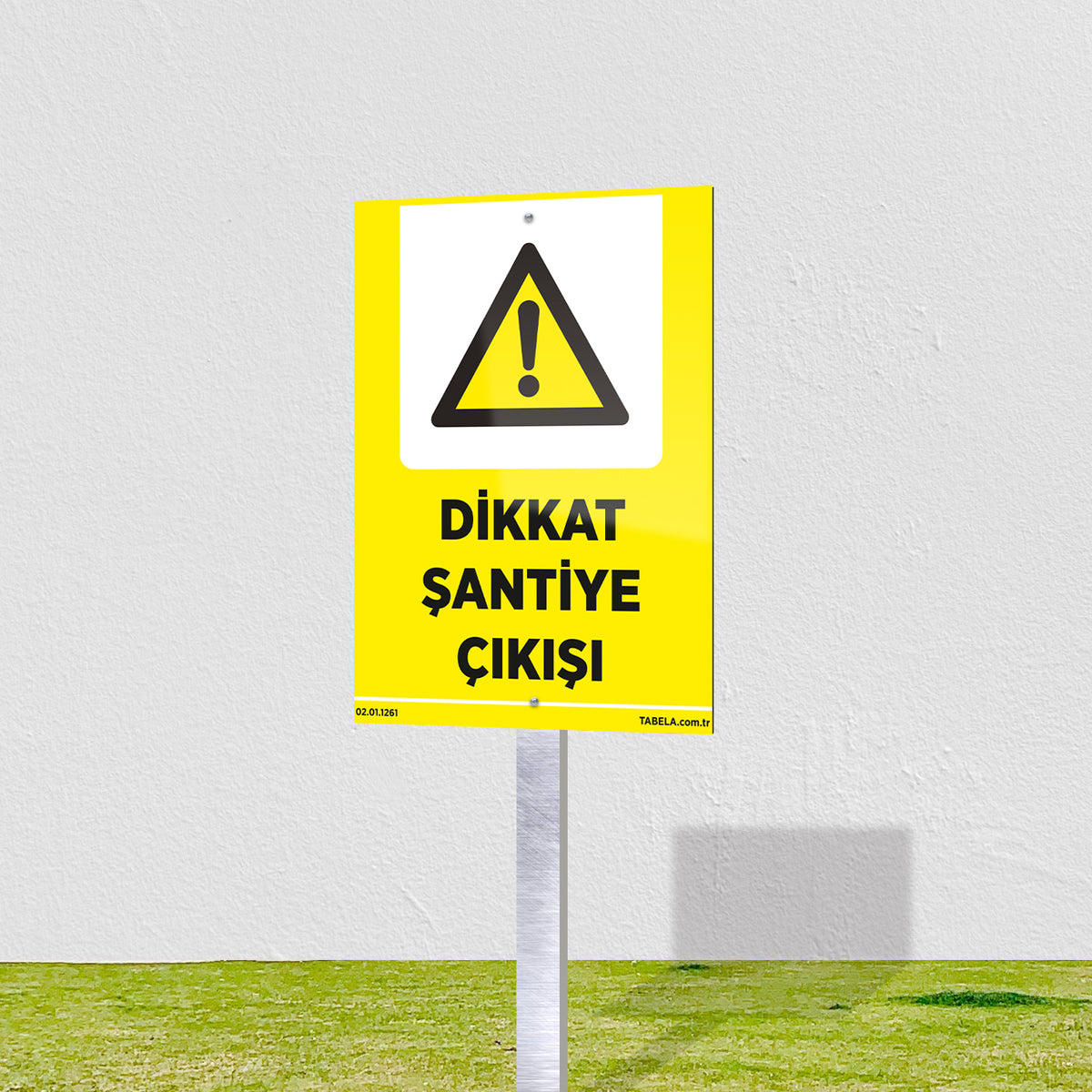 Dikkat Şantiye Çıkışı Levhası