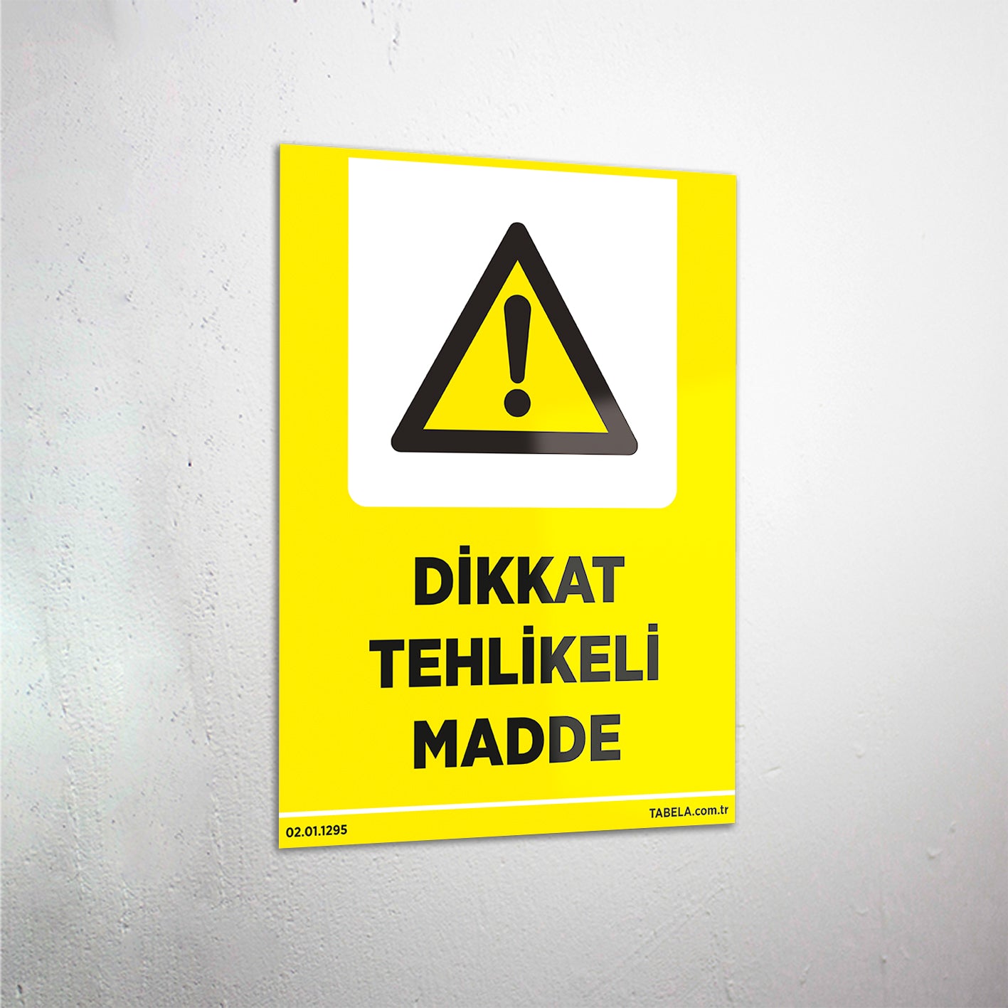 Dikkat Tehlikeli Madde Levhas Tabela tr Dikkat Tehlikeli Madde Levhas Tabela tr