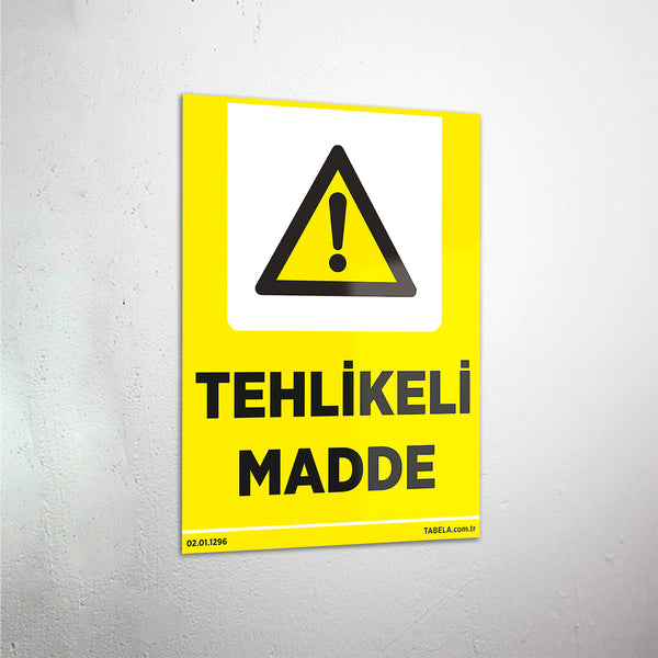 Tehlikeli Madde Levhası