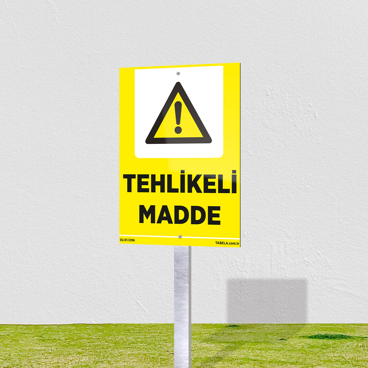 Dikkat Tehlikeli Madde Levhası