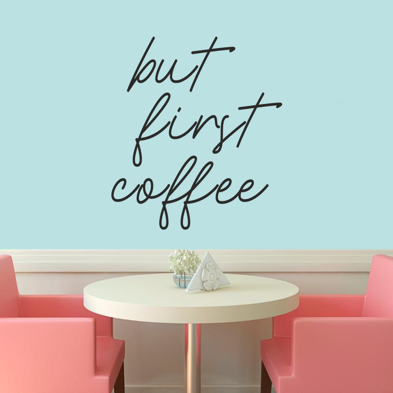 But First Coffee Sticker