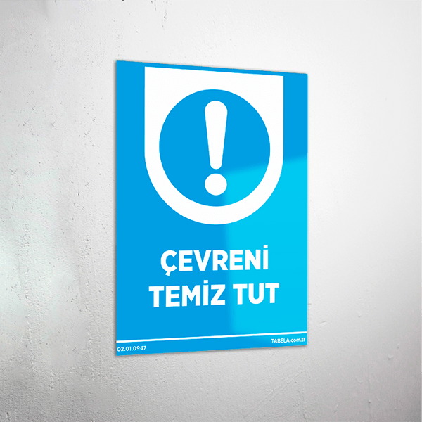 çevre uyarı levhası