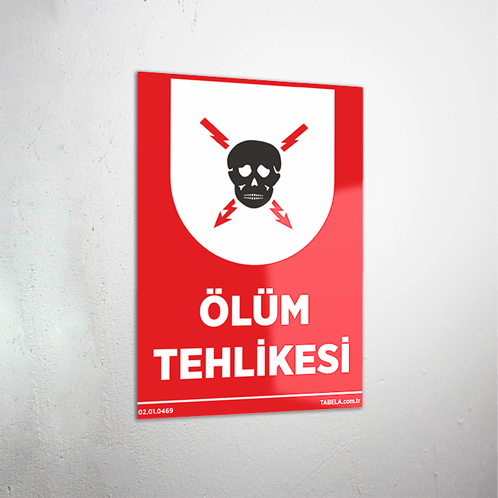 Ölüm Tehlikesi Levhası