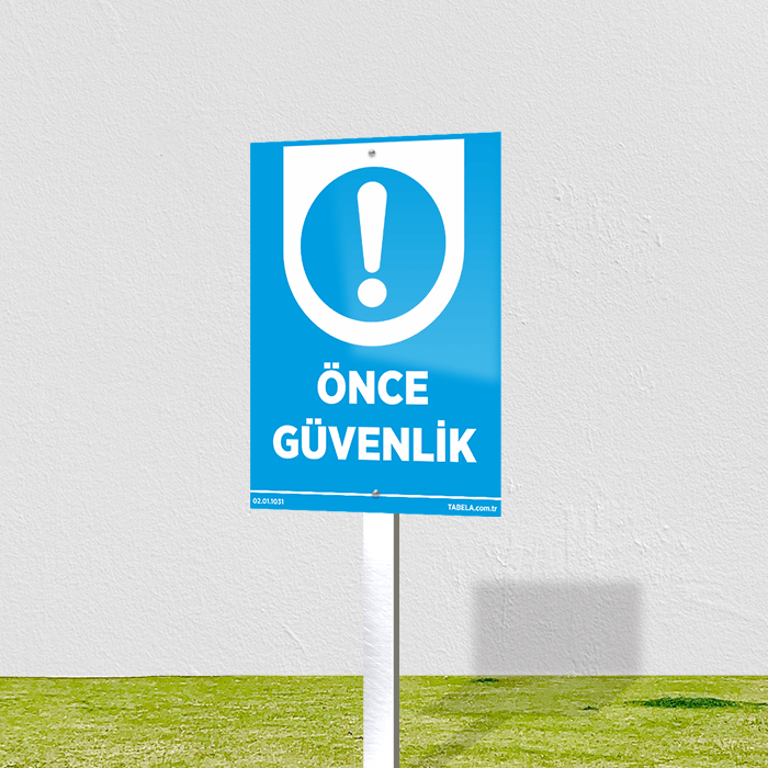 uyarı levhası