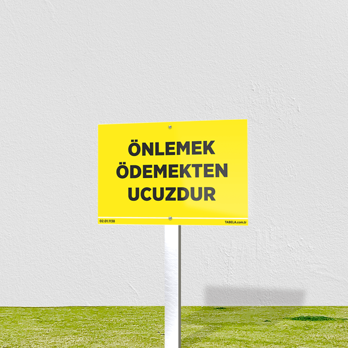 uyarı levhası