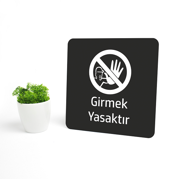 Girmek Yasaktır levha modelleri