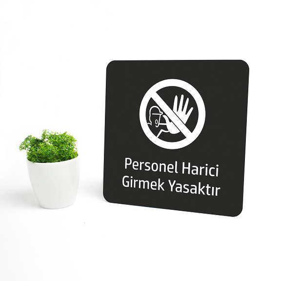 Personel Harici Girmek Yasakt r Levhas Tabela tr personel-harici-girmek-yasakt-r-levhas-tabela-tr
