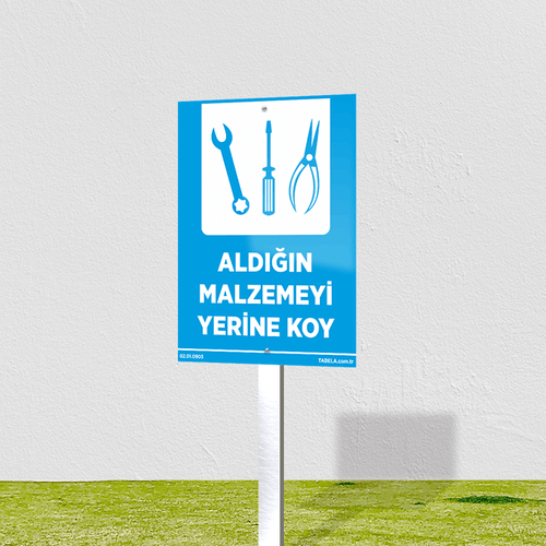 Aldığın Malzemeyi Yerine Koy Levhası
