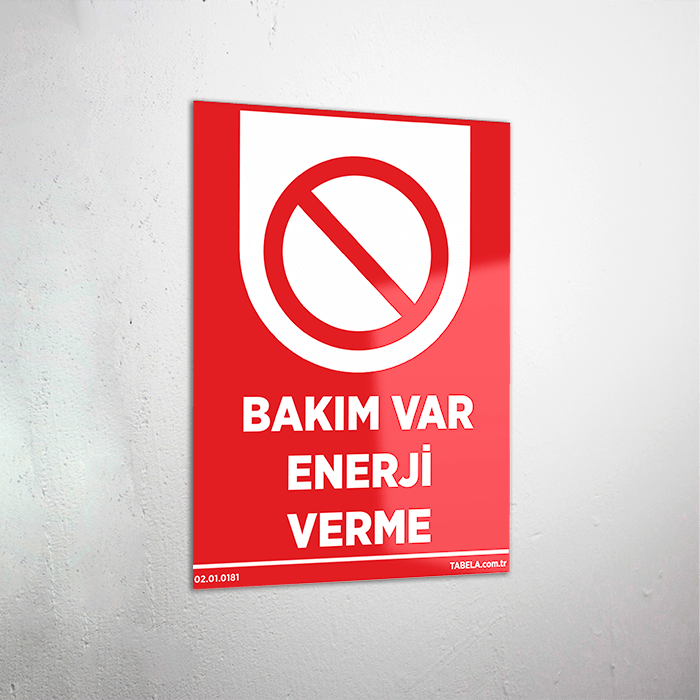 Bakım Var Enerji Verme Levhası