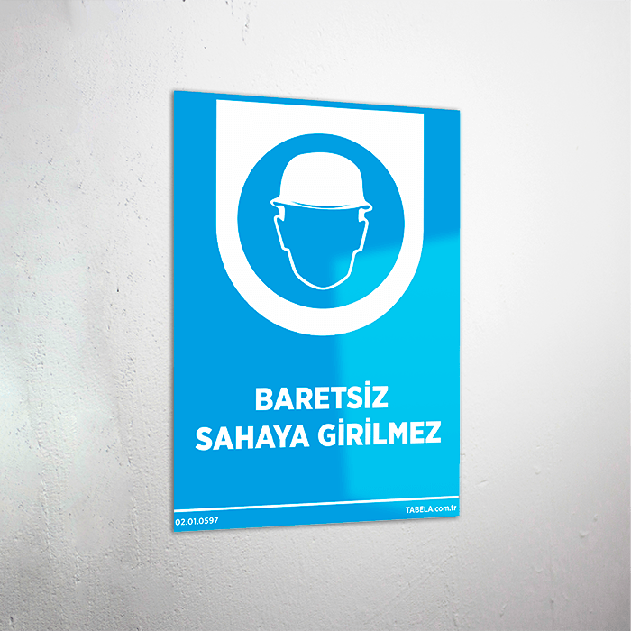 Baretsiz Sahaya Girilmez Levhası