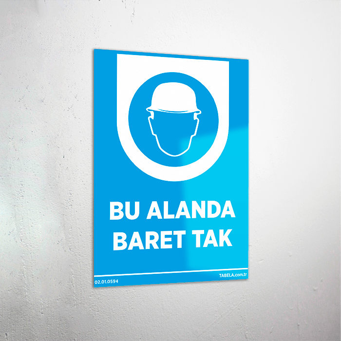 Bu Alanda Baret Tak Levhası