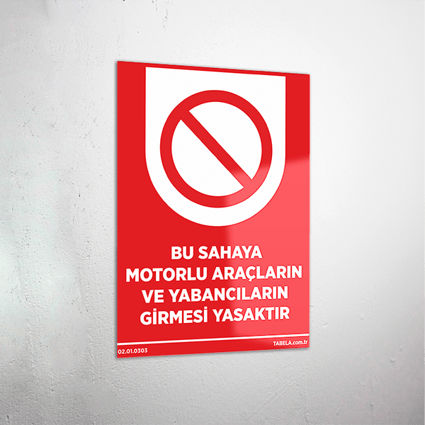 araç girişi yasaktır