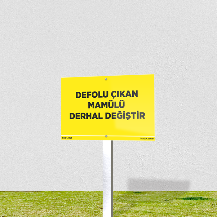 uyarı levhası