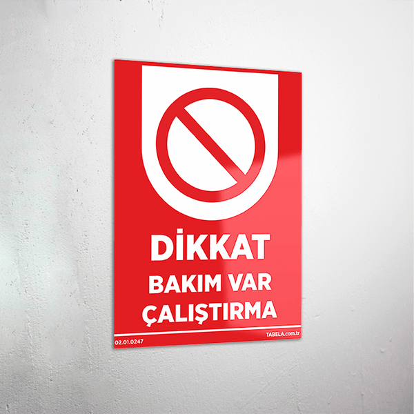 bakım var bilgi levhası