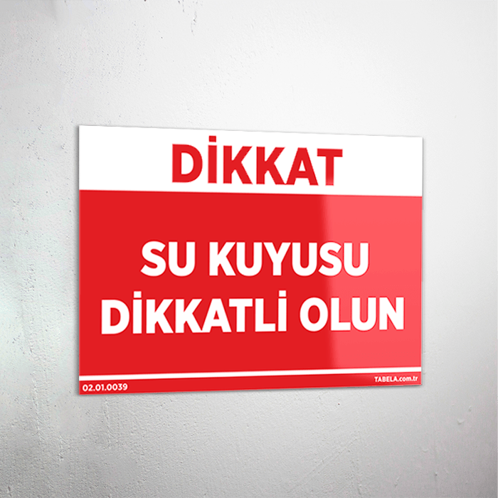iş yeri uyarı levhası