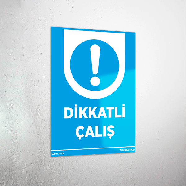 uyarı levhası