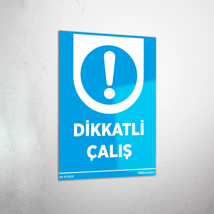 uyarı levhası
