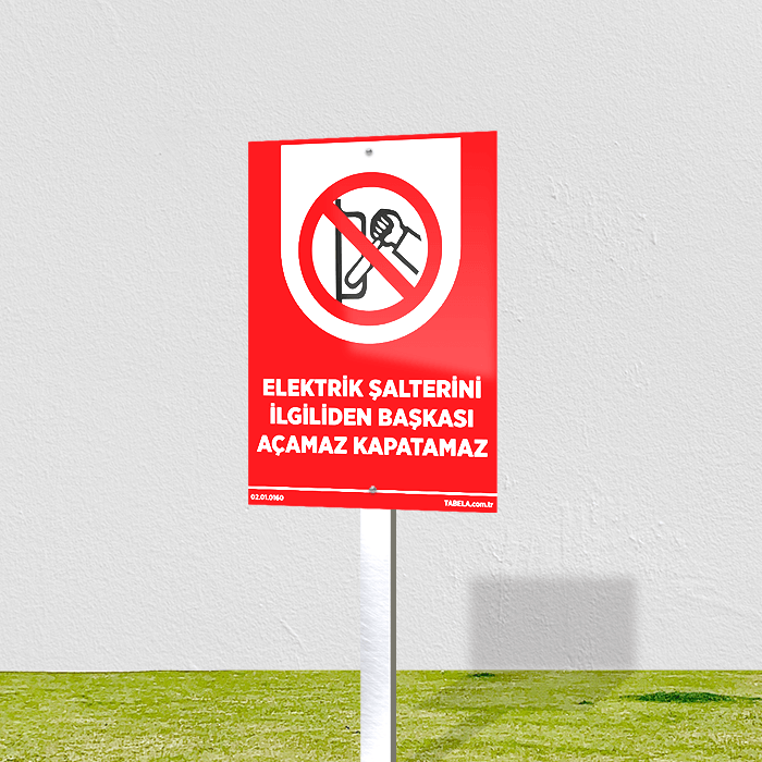 fabrika uyarı levhaları