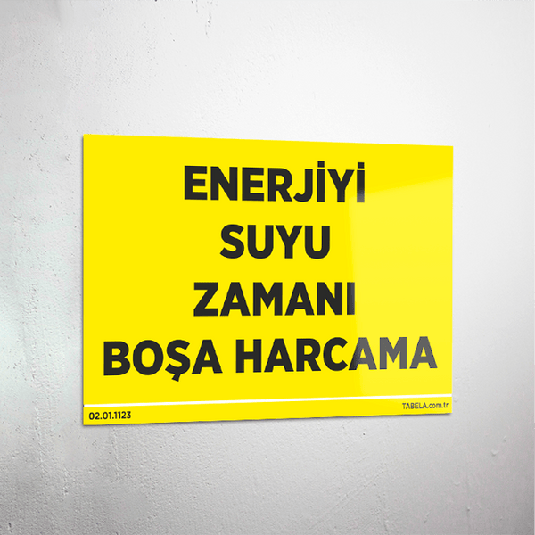 uyarı levhası