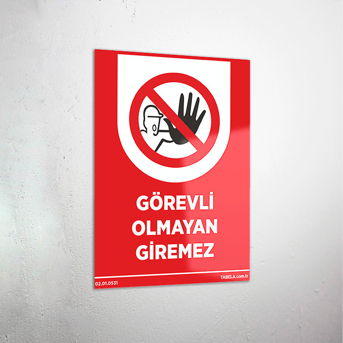 girilmez