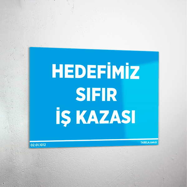 uyarı levhası