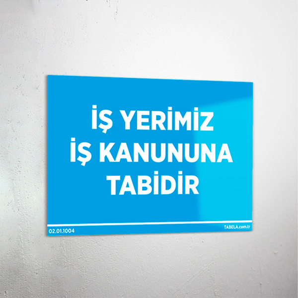 uyarı levhası