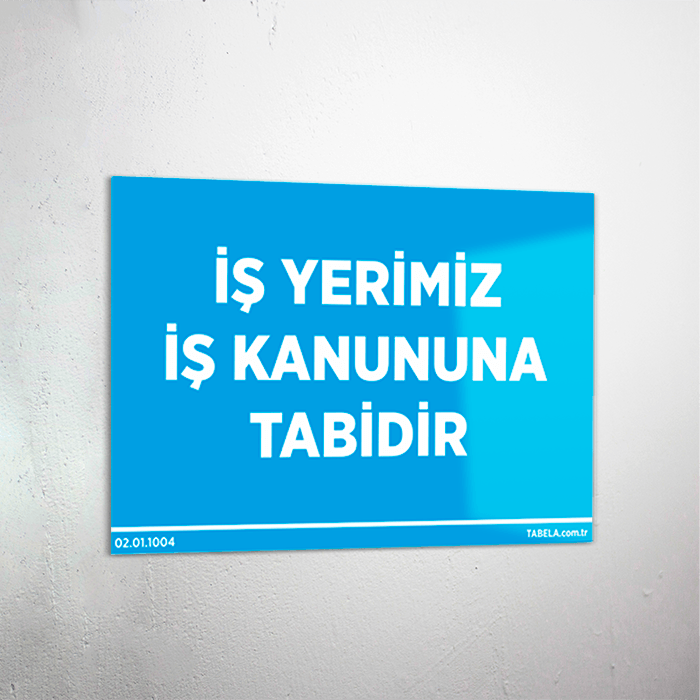 uyarı levhası