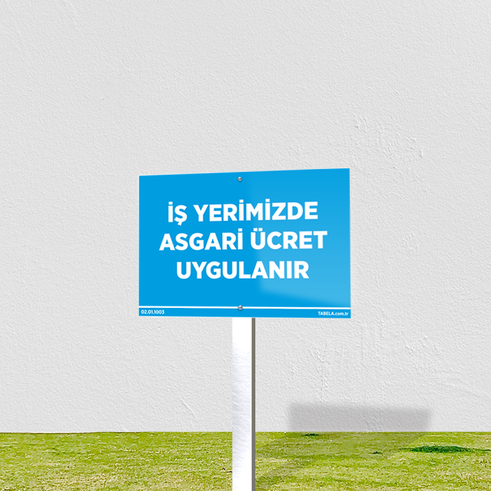 uyarı levhası
