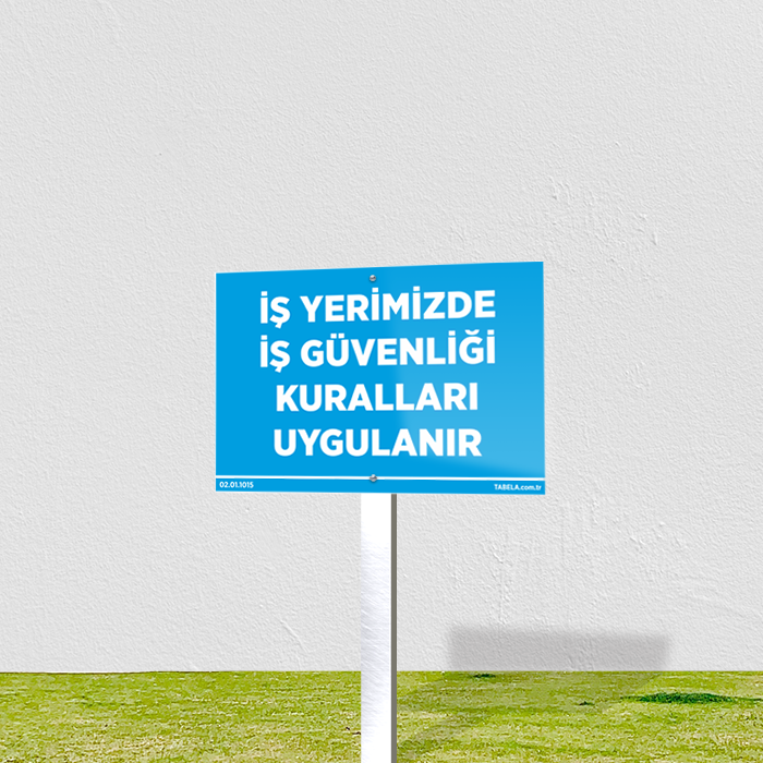 uyarı levhası