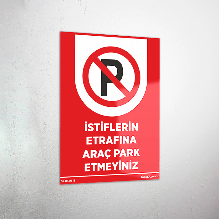 fabrika şoför uyarı levhaları
