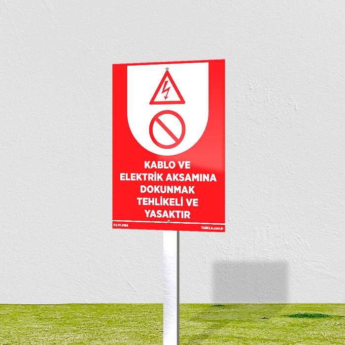 elektrik yasak levhası