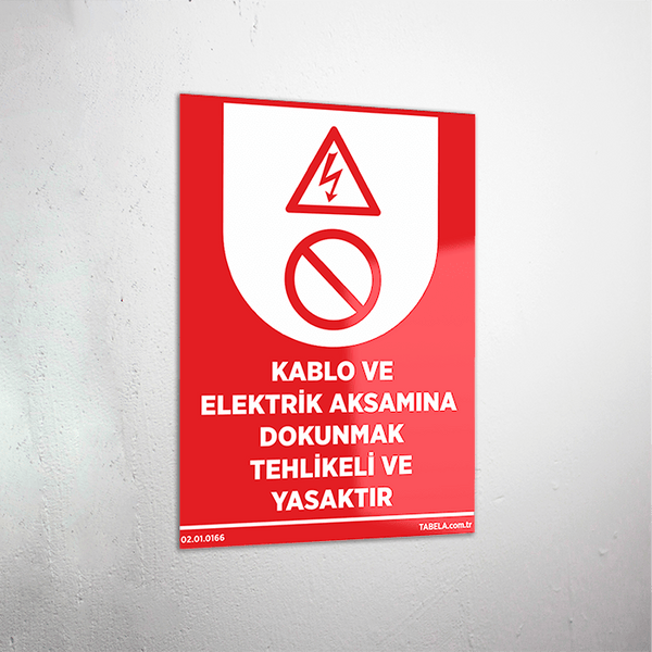 elektrik yasak levhası