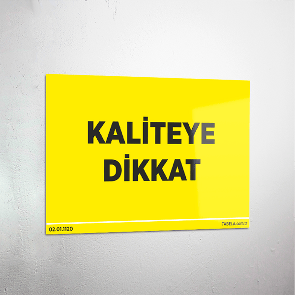 dikkat levhası