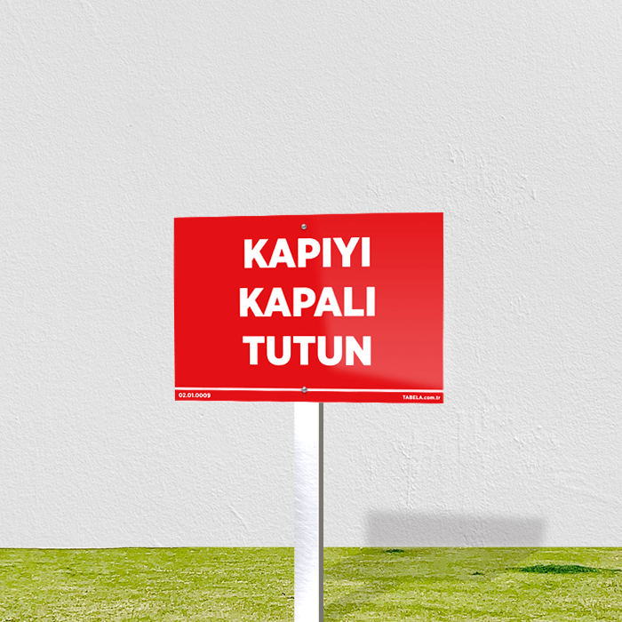 galvaniz üzeri yasak levhaları