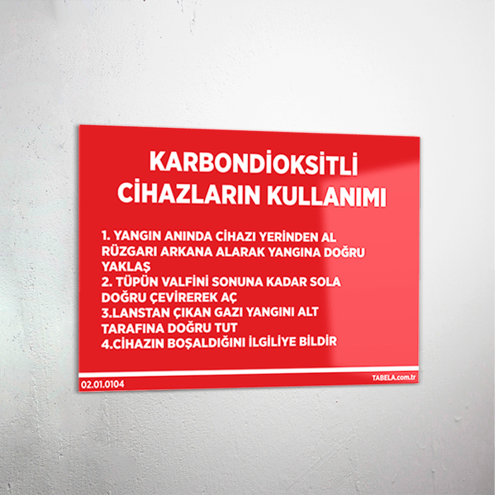 Karbondioksitli Cihazların Kullanımı Levhası