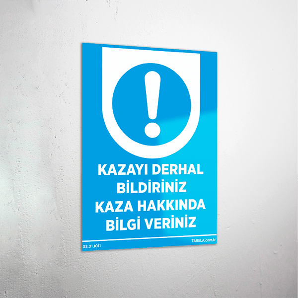 uyarı levhası
