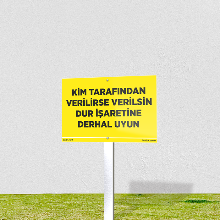uyarı levhası