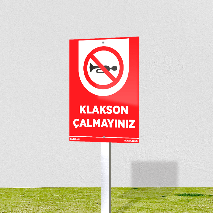 yasaktır levhası