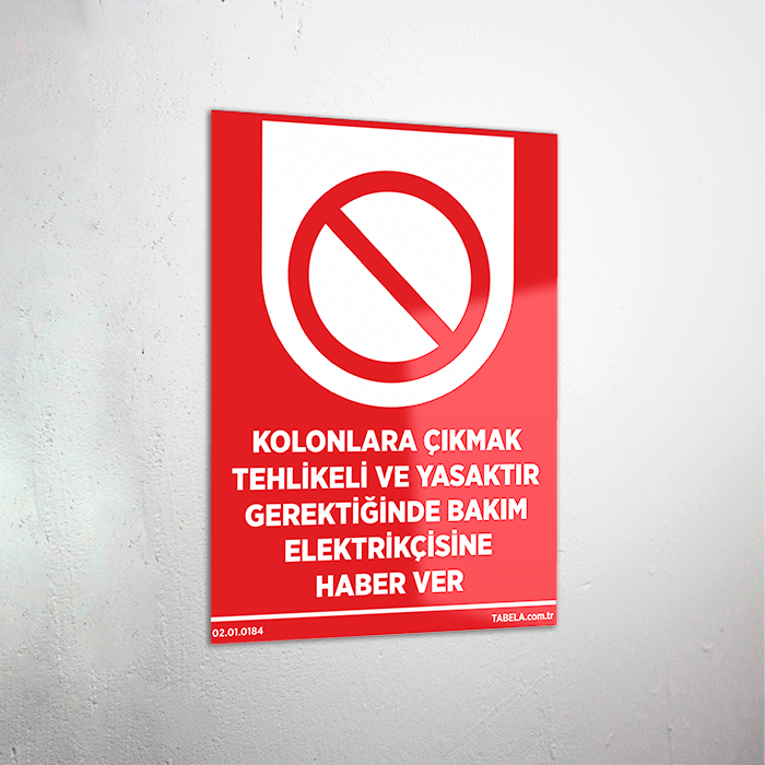 yasak levhası